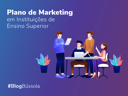PLANO DE MARKETING EM INSTITUIÇÕES DE ENSINO SUPERIOR