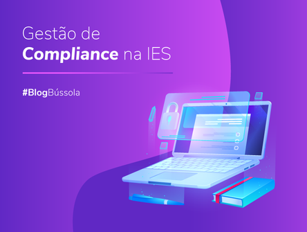 GESTÃO DE COMPLIANCE NA IES