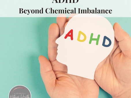 ADHD Beyond Chemical Imbalance: A Functional Approach to Attention & Brain Health