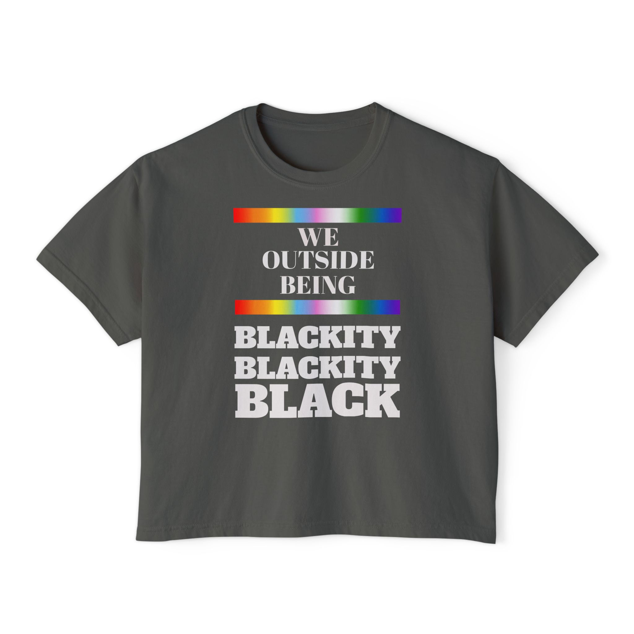 'BLACKITYBLACKITY BLACK' Boxy Tee (WOMEN'S SIZES)