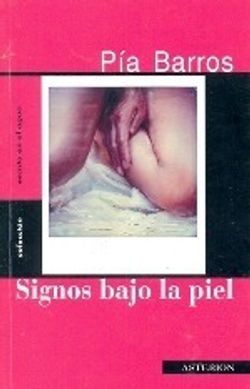 signos-bajo-la-piel-marks-beneath-the-skin-pia-barros-346311-MLC20527634202_122015-O