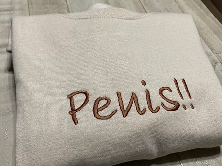 Penis Embroidered Sweatshirt Unisex