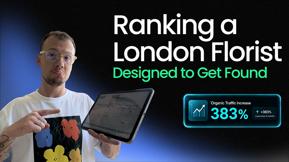 How We Redesigned a London Flower Shop Website and Ranked It on Google