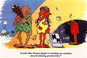 Cave Woman telling Cave Man about Prema Qadir.