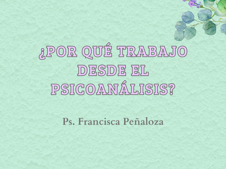 "El psicoanálisis en mi práctica clínica: escuchando la singularidad"