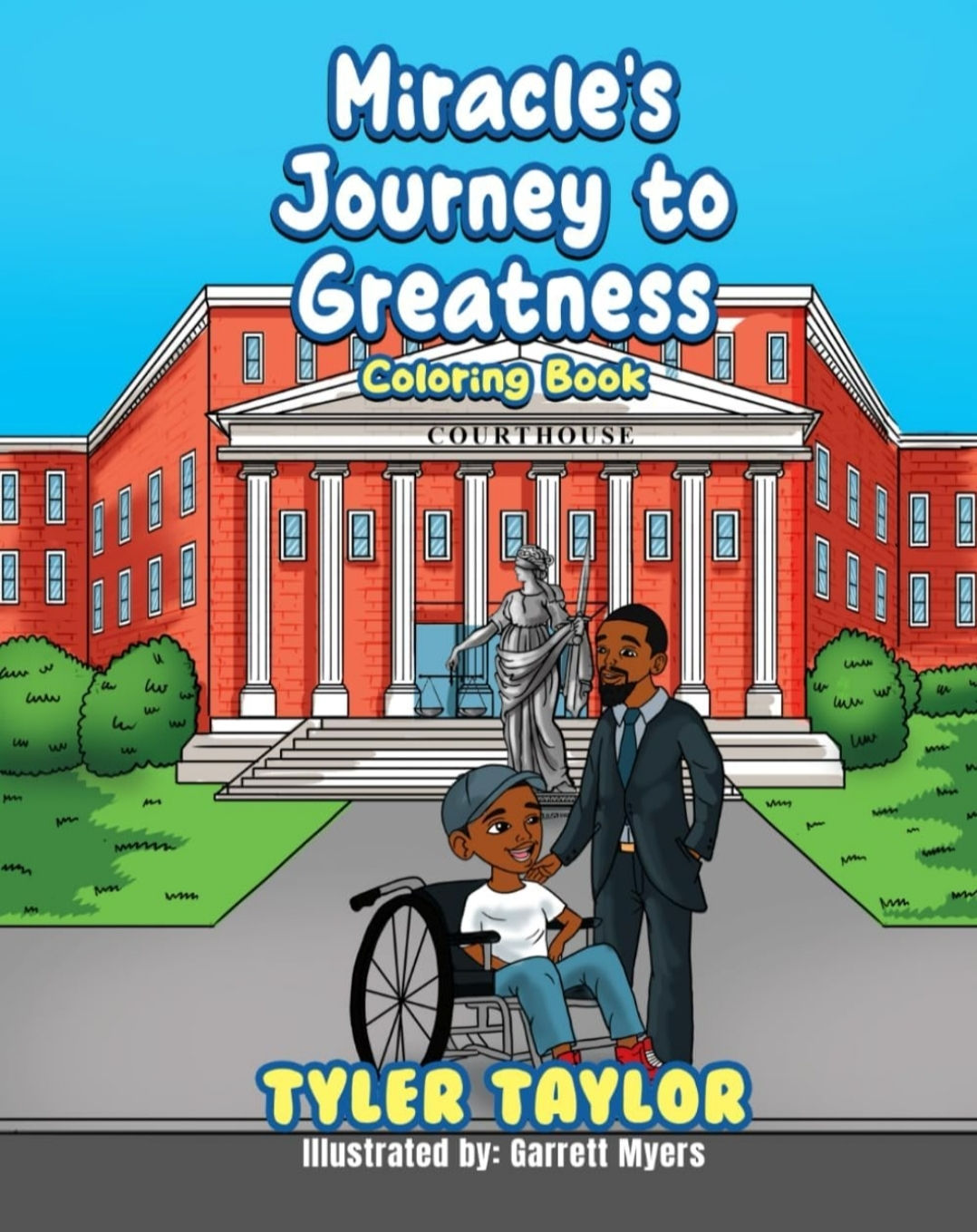 Miracle's Journey to Greatness (Coloring book)