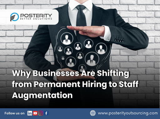 Why Businesses Are Shifting from Permanent Hiring to Staff Augmentation 