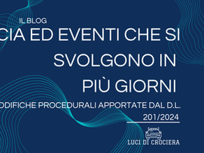 La SCIA in eventi che si svolgono su più giorni, dopo le modifiche del D.L. 201/2024