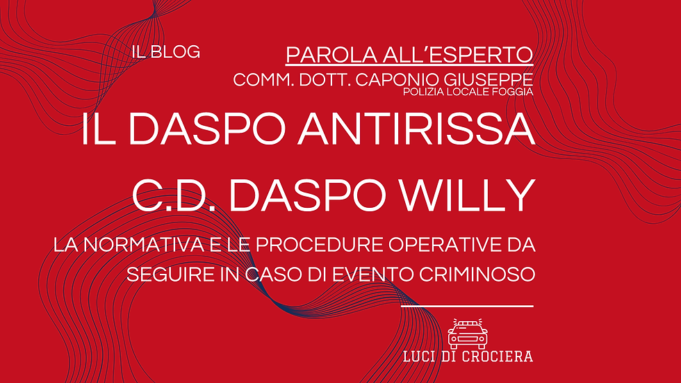IL DASPO Willy: Aspetti e novità dopo la sentenza n° 20/2026 della Corte Costituzionale