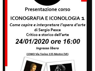 PRESENTAZIONE CORSO ICONOGRAFIA E ICONOLOGIA 24/01/2020 ORE 16:00