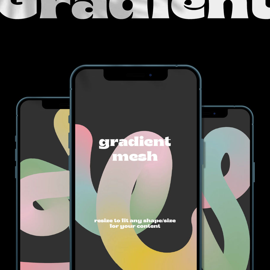 Gradient mesh on three phones with text, creative design for content.