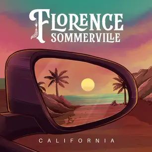 SINGLE REVIEW: FLORENCE SOMMERVILLE - CALIFORNIA 