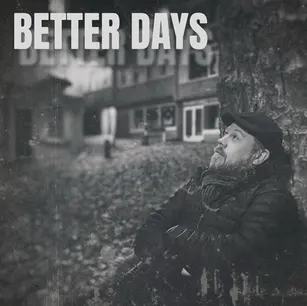 SINGLE REVIEW: BRIAN COLLINS - BETTER DAYS