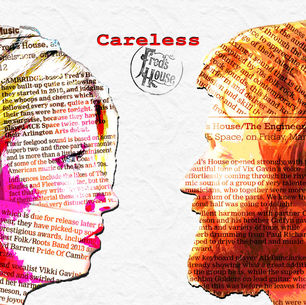 ALBUM REVIEW: FRED'S HOUSE - CARELESS