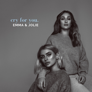 SINGLE REVIEW: EMMA & JOLIE - CRY FOR YOU