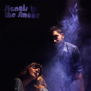 SINGLE REVIEW: TWO WAYS HOME - SIGNALS IN THE SMOKE