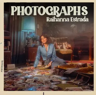 SINGLE REVIEW: RAIHANNA ESTRADA - PHOTOGRAPHS