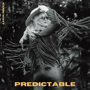 KERRI WATT - PREDICTABLE