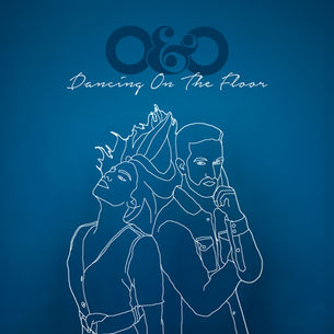 SINGLE REVIEW: O&O - DANCING ON THE FLOOR REIMAGINED