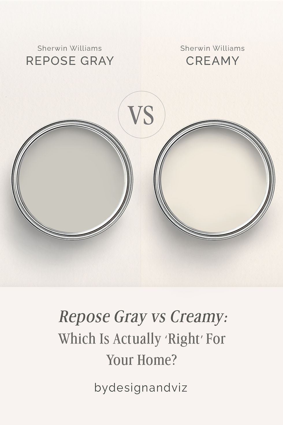 Repose Gray vs Creamy: The Comparison That Actually Helps You Decide