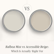 Balboa Mist vs Accessible Beige: The Comparison That Actually Helps You Decide