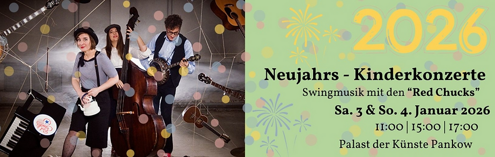 3. & 4. Januar >>Neujahrskonzerte<< für Kleinkinder und Familien