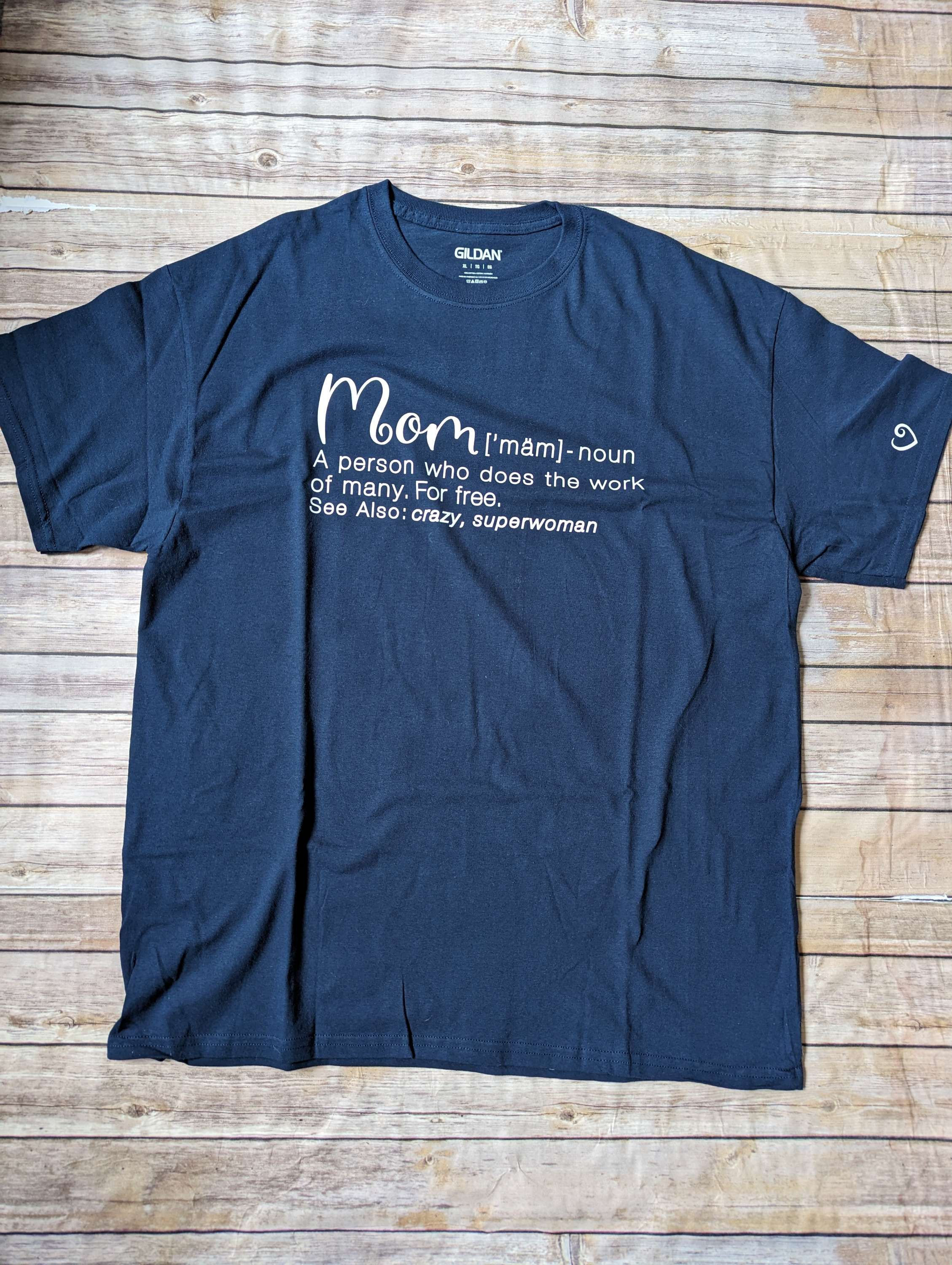 Mom with Definition T-shirt.