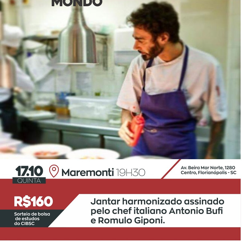 Jantar harmonizado assinado pelo chef italiano Antonio Bufi e Romulo Giponi