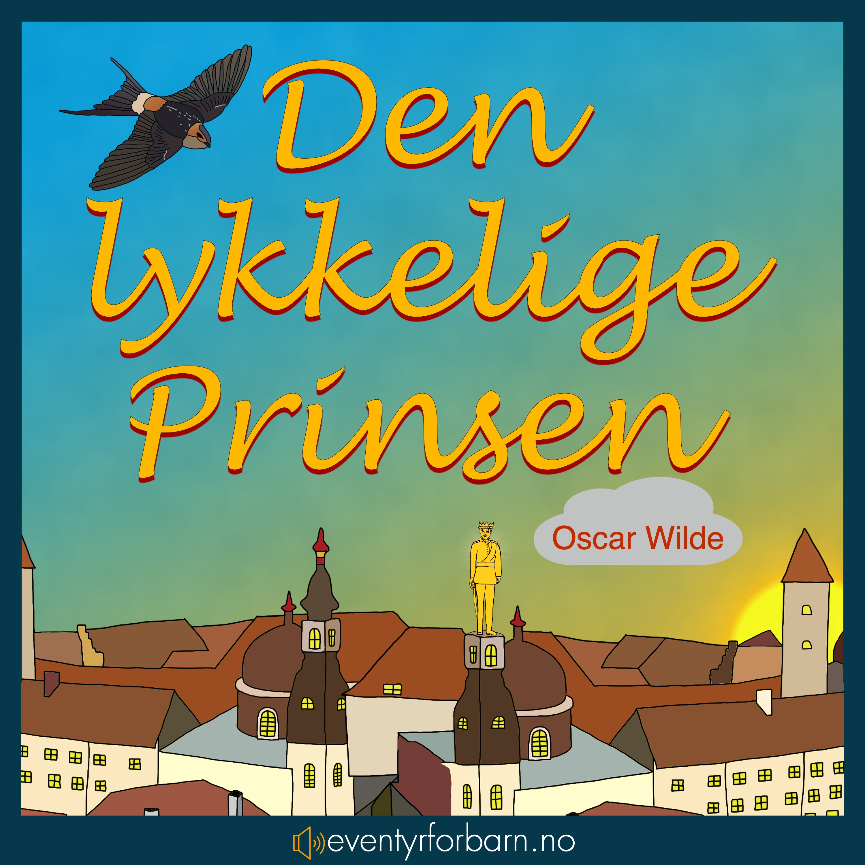 Den lykkelige Prinsen