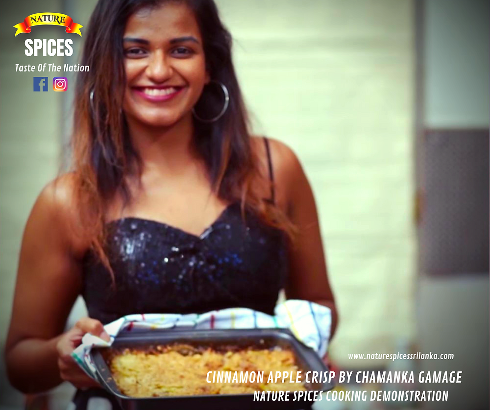 Cinnamon Apple Crisp By Chamanka Gamage - Nature Spices Cooking Demonstration Series 01 | Recipe 004
