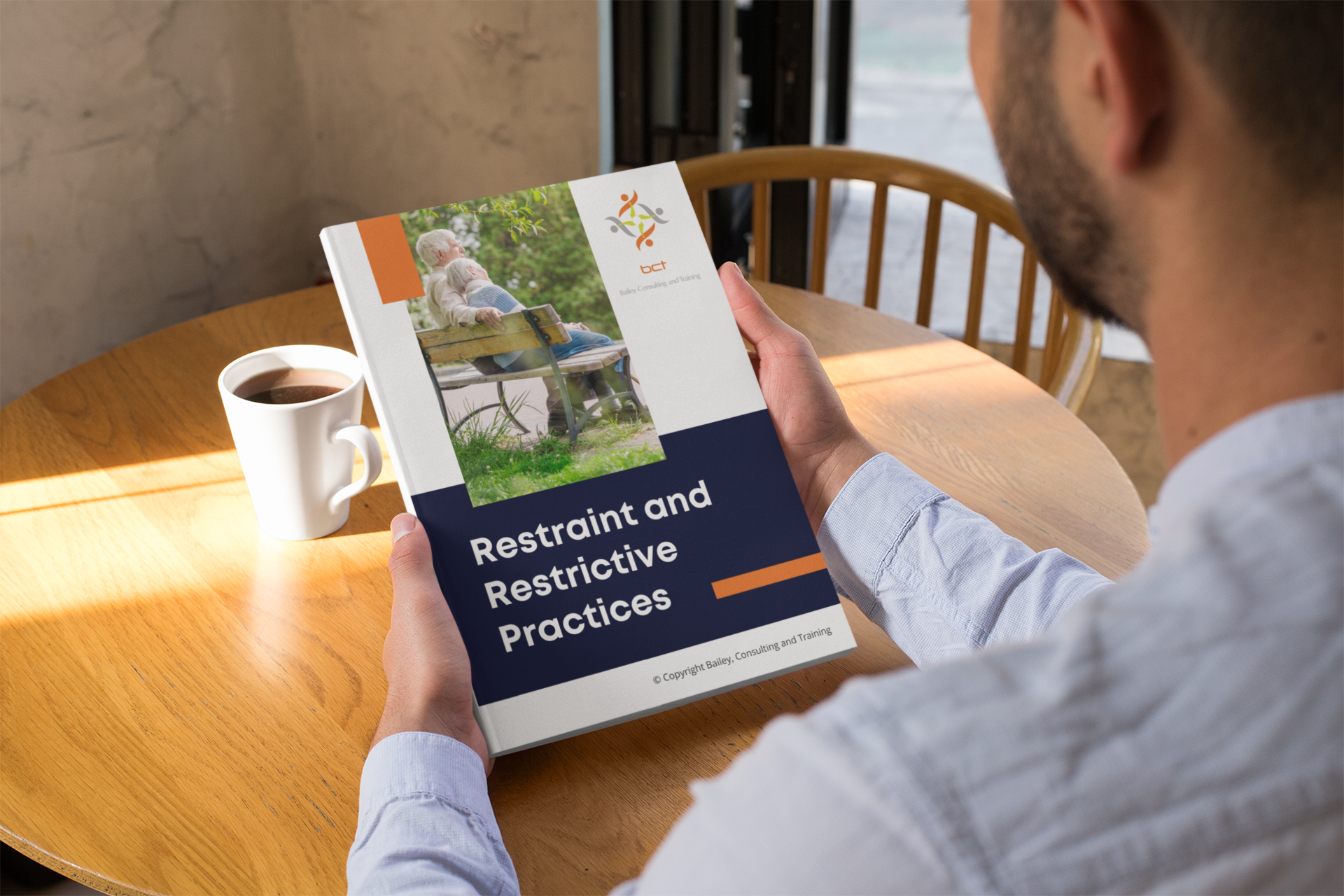 Restraint and Restrictive Practices