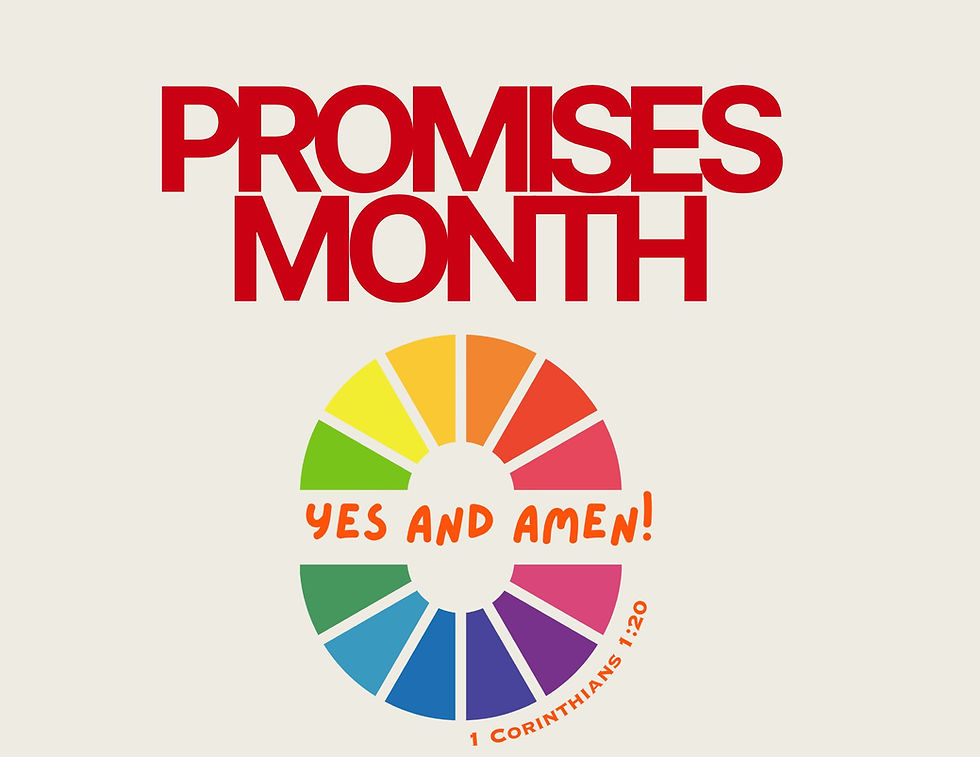 pROMISES mONTH IS HERE!
