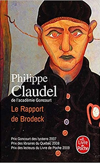 Philippe Claudel, Le Rapport de Brodeck, 2007