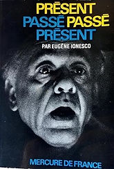 PréseIonesco, Présent passé, passé présent, 1968