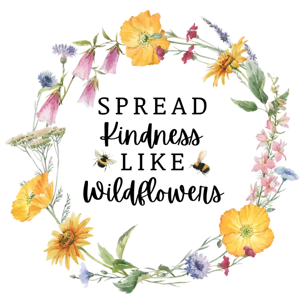 Spread Kindness Like Wildflowers - Freshcoln Farms Earth Day.webp
