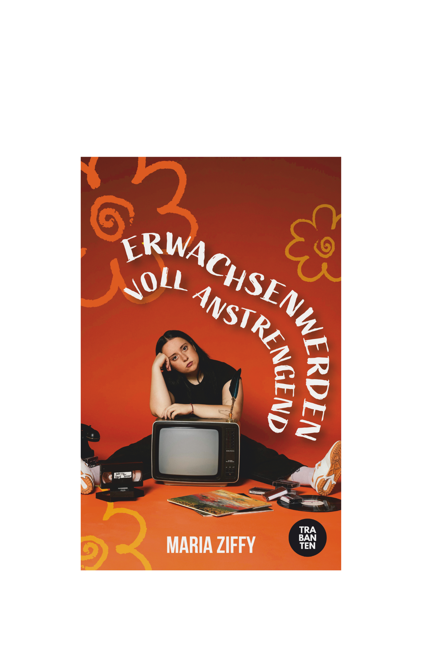 Maria Ziffy: Erwachsenwerden voll anstrengend