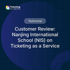 Kundenbewertung: Nanjing International School über Ticketing as a Service