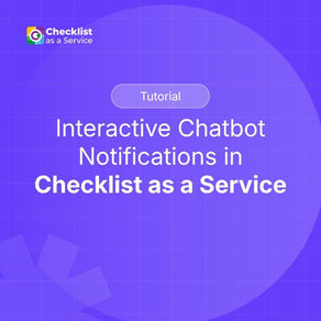 Interaktive Chatbot-Benachrichtigungen in Checklist As A Service für Microsoft Teams