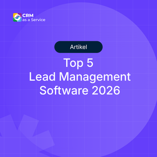 Top 5 Lead-Management-Software 2026 (Funktionen, Preise, Beste Einsatzbereiche)