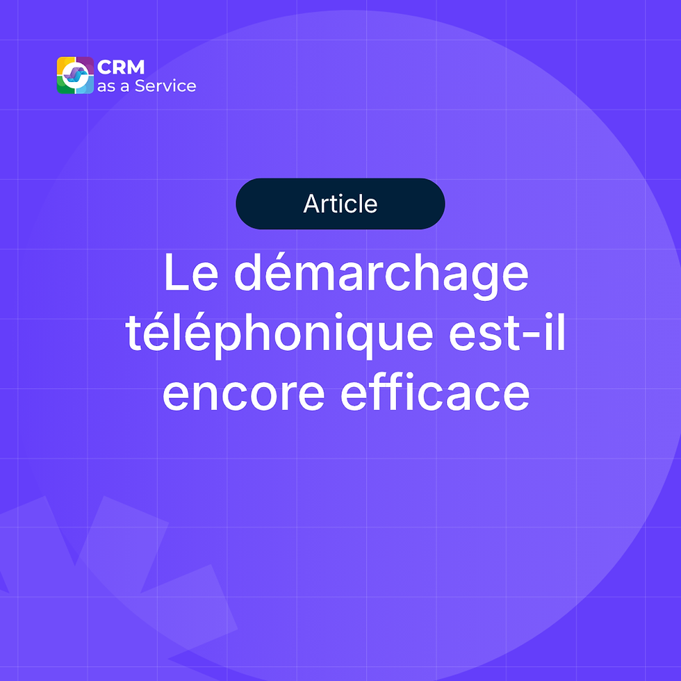 Le démarchage téléphonique est-il encore efficace ? Stratégie B2B, taux de réussite et étapes