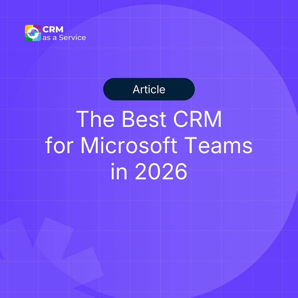 The Best CRM for Microsoft Teams in 2026: Ranked and Scored