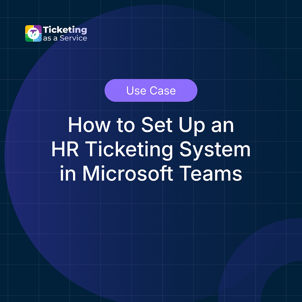 How to Set Up an HR Ticketing System in Microsoft Teams