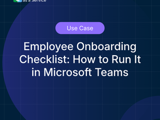 Employee Onboarding Checklist: What to Include and How to Run It in Microsoft Teams