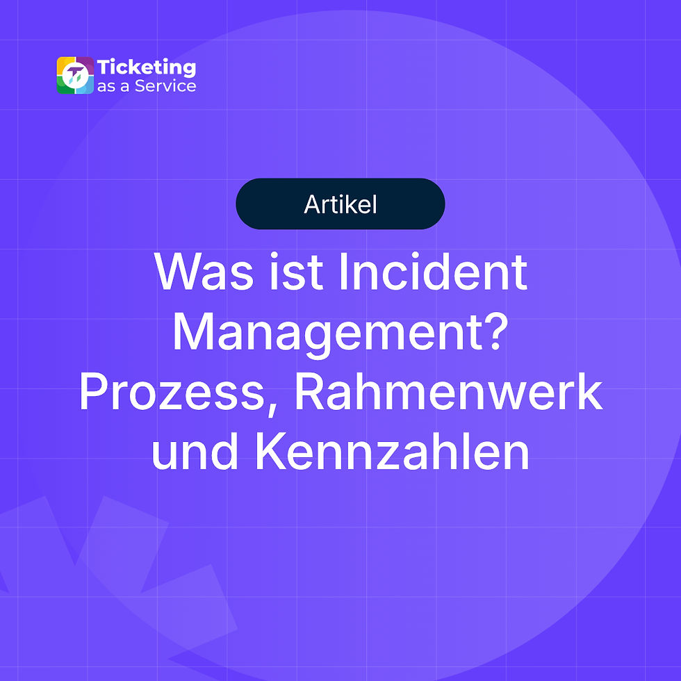 Was ist Incident Management? Prozess, Rahmenwerk und Kennzahlen