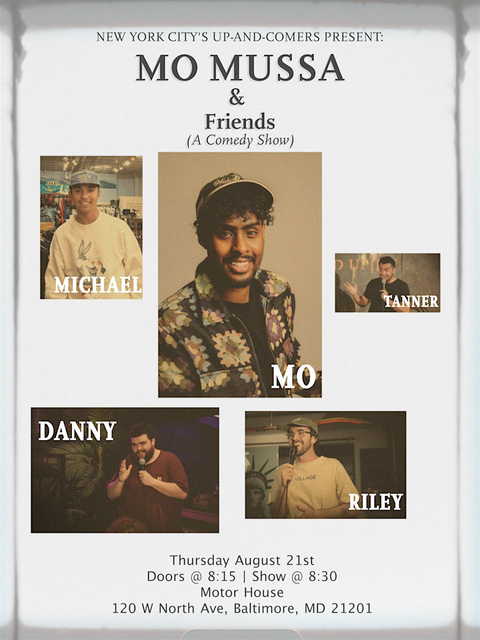 Mo' Mussa and Friends (A Comedy Show)