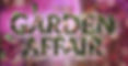 The Garden Affair: Hardcore Glam presents Fashion Statement Runway Show Vol III “ The Garden Affair”