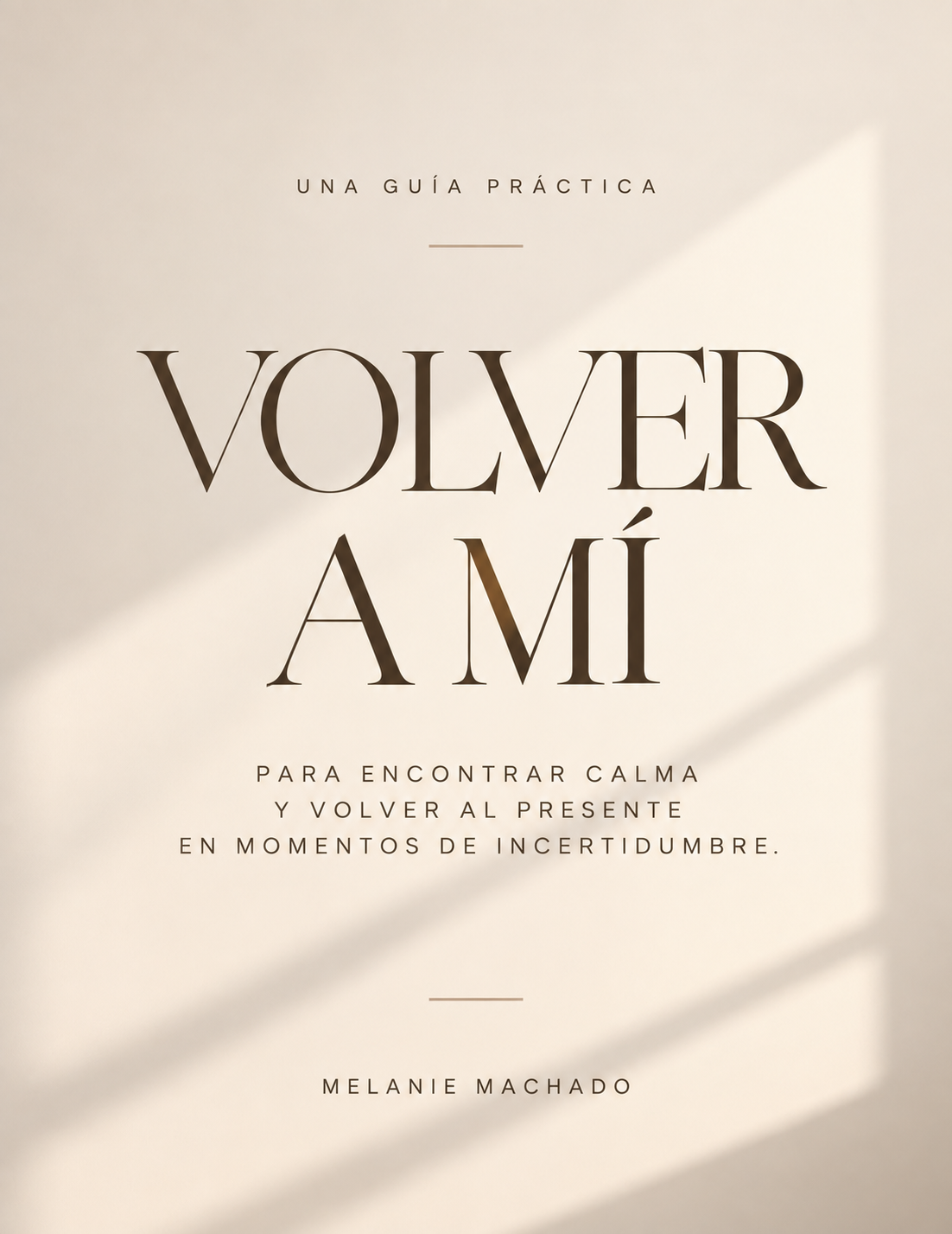 VOLVER A MÍ - Guía práctica