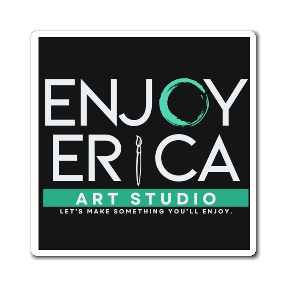 Thumbnail: Enjoy Erica Art Studio Inspirational Magnet