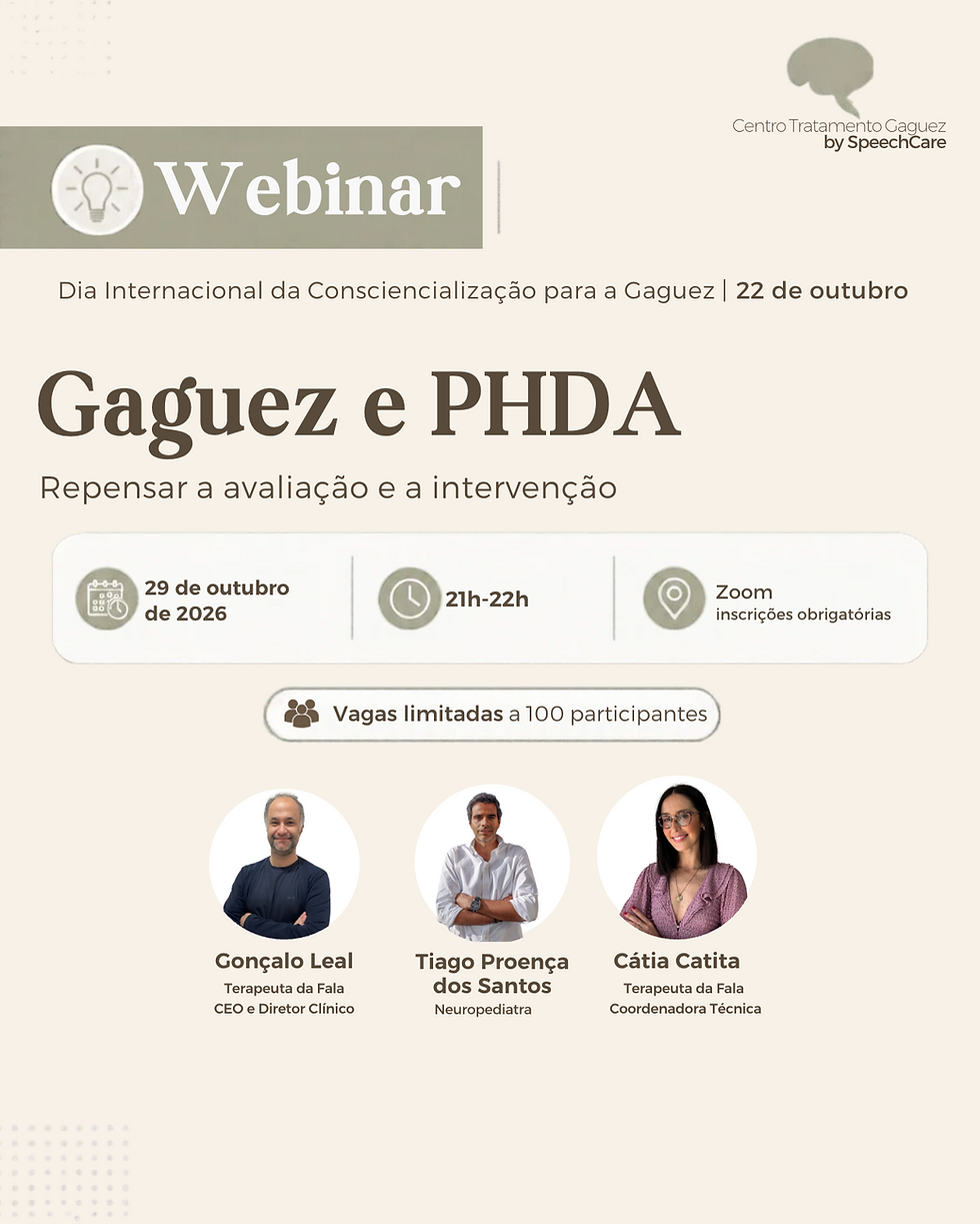 Gaguez e PHDA - Repensar a Avaliação e a Intervenção