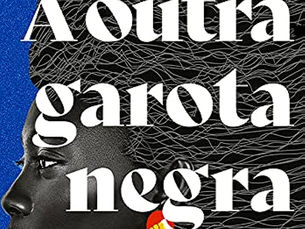 Resenha | A Outra Garota Negra